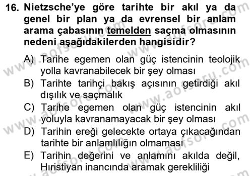 Tarih Felsefesi 2 Dersi 2014 - 2015 Yılı Tek Ders Sınav Soruları 16. Soru
