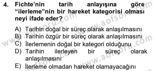 Tarih Felsefesi 2 Dersi 2014 - 2015 Yılı Tek Ders Sınav Soruları 4. Soru