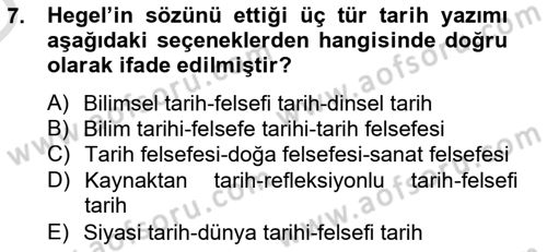 Tarih Felsefesi 2 Dersi 2014 - 2015 Yılı Tek Ders Sınav Soruları 7. Soru
