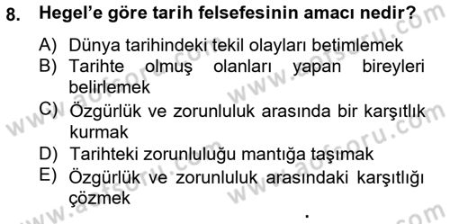 Tarih Felsefesi 2 Dersi 2014 - 2015 Yılı Tek Ders Sınav Soruları 8. Soru