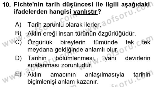 Tarih Felsefesi 2 Dersi 2015 - 2016 Yılı (Vize) Ara Sınav Soruları 10. Soru