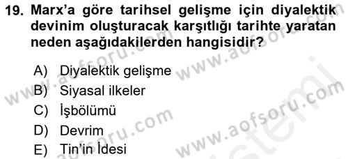 Tarih Felsefesi 2 Dersi 2015 - 2016 Yılı (Vize) Ara Sınav Soruları 19. Soru