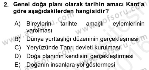 Tarih Felsefesi 2 Dersi 2015 - 2016 Yılı (Vize) Ara Sınav Soruları 2. Soru