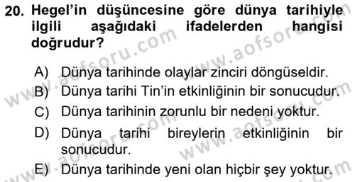 Tarih Felsefesi 2 Dersi 2015 - 2016 Yılı (Vize) Ara Sınav Soruları 20. Soru