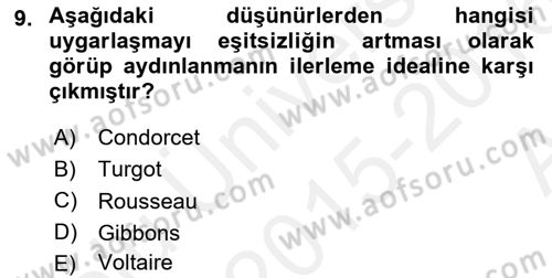 Tarih Felsefesi 2 Dersi 2015 - 2016 Yılı (Vize) Ara Sınav Soruları 9. Soru