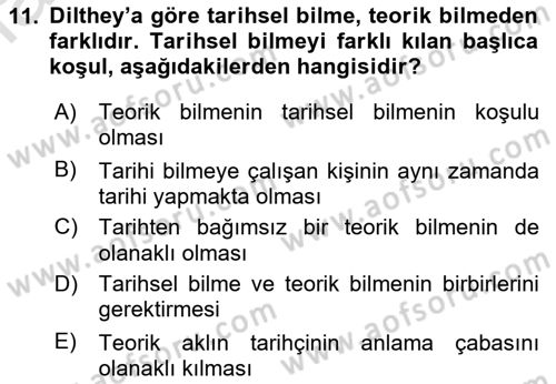 Tarih Felsefesi 2 Dersi 2015 - 2016 Yılı (Final) Dönem Sonu Sınav Soruları 11. Soru