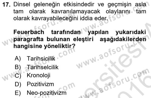 Tarih Felsefesi 2 Dersi 2015 - 2016 Yılı (Final) Dönem Sonu Sınav Soruları 17. Soru