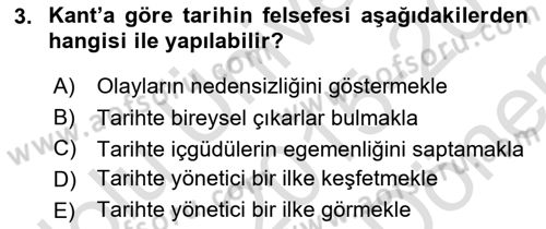 Tarih Felsefesi 2 Dersi 2015 - 2016 Yılı (Final) Dönem Sonu Sınav Soruları 3. Soru
