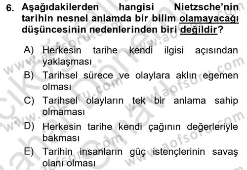 Tarih Felsefesi 2 Dersi 2015 - 2016 Yılı (Final) Dönem Sonu Sınav Soruları 6. Soru