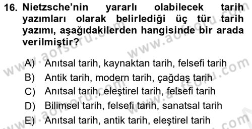Tarih Felsefesi 2 Dersi 2015 - 2016 Yılı Tek Ders Sınav Soruları 16. Soru