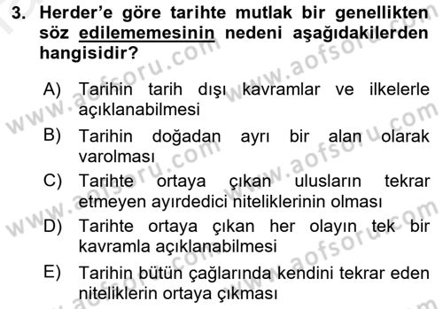 Tarih Felsefesi 2 Dersi 2015 - 2016 Yılı Tek Ders Sınav Soruları 3. Soru