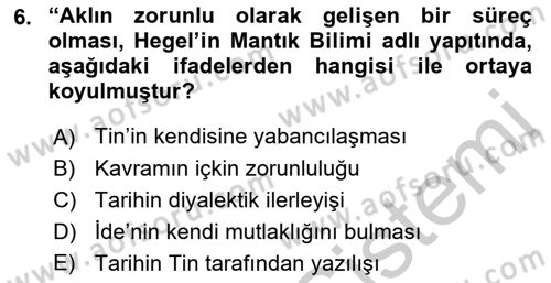 Tarih Felsefesi 2 Dersi 2016 - 2017 Yılı 3 Ders Sınav Soruları 6. Soru
