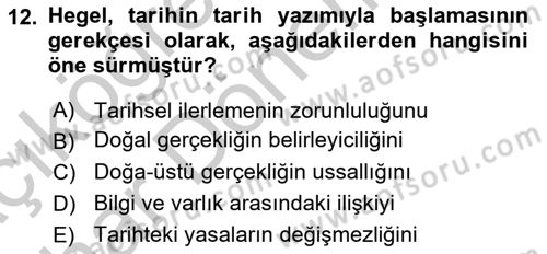 Tarih Felsefesi 2 Dersi 2016 - 2017 Yılı (Vize) Ara Sınav Soruları 12. Soru