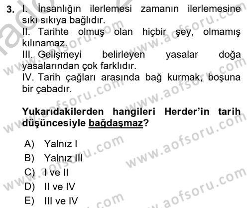 Tarih Felsefesi 2 Dersi 2016 - 2017 Yılı (Vize) Ara Sınav Soruları 3. Soru
