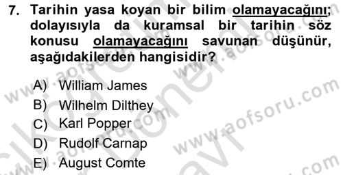 Tarih Felsefesi 2 Dersi 2016 - 2017 Yılı (Final) Dönem Sonu Sınav Soruları 7. Soru