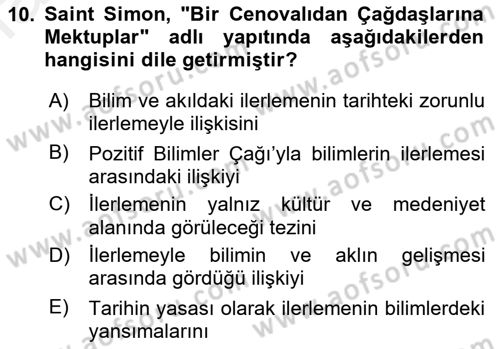 Tarih Felsefesi 2 Dersi 2017 - 2018 Yılı 3 Ders Sınav Soruları 10. Soru
