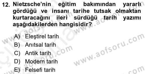 Tarih Felsefesi 2 Dersi 2017 - 2018 Yılı 3 Ders Sınav Soruları 12. Soru
