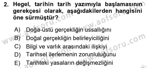 Tarih Felsefesi 2 Dersi 2017 - 2018 Yılı 3 Ders Sınav Soruları 2. Soru