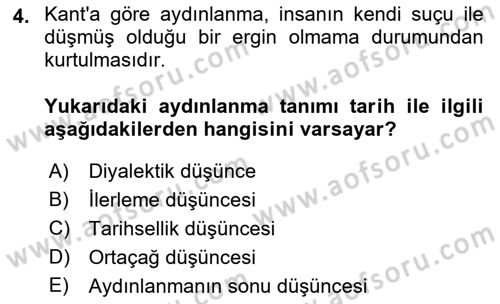 Tarih Felsefesi 2 Dersi 2017 - 2018 Yılı 3 Ders Sınav Soruları 4. Soru
