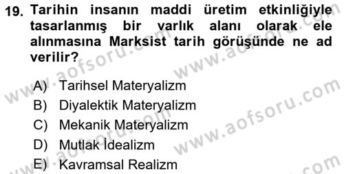 Tarih Felsefesi 2 Dersi 2017 - 2018 Yılı (Vize) Ara Sınavı 19. Soru