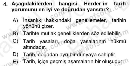Tarih Felsefesi 2 Dersi 2017 - 2018 Yılı (Vize) Ara Sınav Soruları 4. Soru