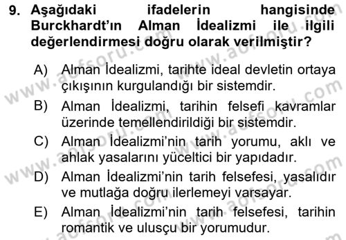 Tarih Felsefesi 2 Dersi 2017 - 2018 Yılı (Final) Dönem Sonu Sınav Soruları 9. Soru