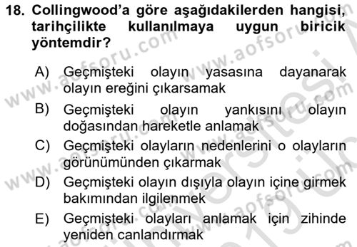 Tarih Felsefesi 2 Dersi 2018 - 2019 Yılı 3 Ders Sınav Soruları 18. Soru
