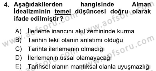 Tarih Felsefesi 2 Dersi 2018 - 2019 Yılı 3 Ders Sınav Soruları 4. Soru
