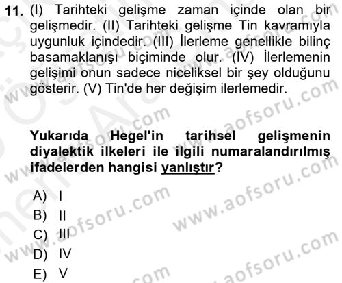 Tarih Felsefesi 2 Dersi 2018 - 2019 Yılı (Vize) Ara Sınav Soruları 11. Soru