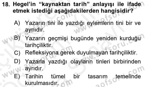 Tarih Felsefesi 2 Dersi 2018 - 2019 Yılı (Vize) Ara Sınav Soruları 18. Soru