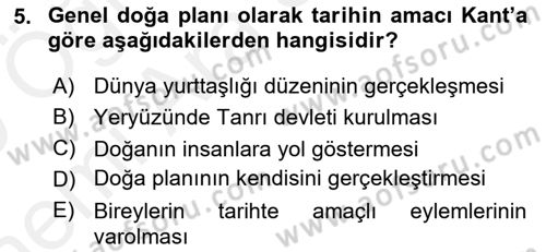 Tarih Felsefesi 2 Dersi 2018 - 2019 Yılı (Vize) Ara Sınav Soruları 5. Soru