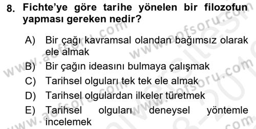 Tarih Felsefesi 2 Dersi 2018 - 2019 Yılı (Vize) Ara Sınav Soruları 8. Soru