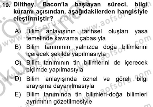 Tarih Felsefesi 2 Dersi 2018 - 2019 Yılı Yaz Okulu Sınavı 19. Soru