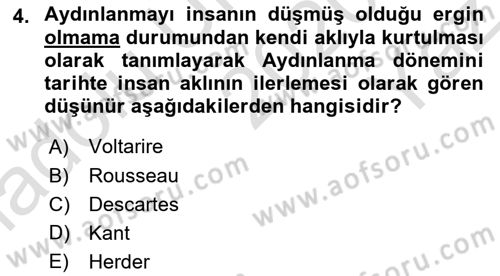 Tarih Felsefesi 2 Dersi 2020 - 2021 Yılı Yaz Okulu Sınav Soruları 4. Soru