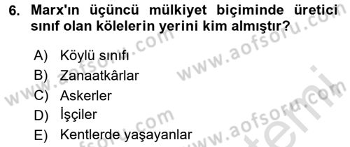 Tarih Felsefesi 2 Dersi 2020 - 2021 Yılı Yaz Okulu Sınav Soruları 6. Soru