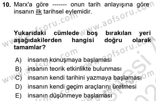 Tarih Felsefesi 2 Dersi 2021 - 2022 Yılı (Vize) Ara Sınav Soruları 10. Soru