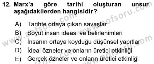 Tarih Felsefesi 2 Dersi 2021 - 2022 Yılı (Vize) Ara Sınav Soruları 12. Soru
