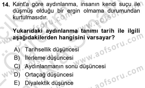 Tarih Felsefesi 2 Dersi 2021 - 2022 Yılı (Vize) Ara Sınav Soruları 14. Soru