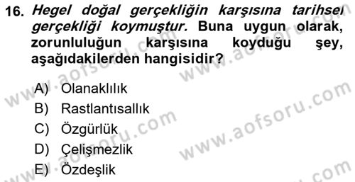 Tarih Felsefesi 2 Dersi 2021 - 2022 Yılı (Vize) Ara Sınav Soruları 16. Soru