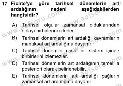 Tarih Felsefesi 2 Dersi 2021 - 2022 Yılı (Vize) Ara Sınav Soruları 17. Soru