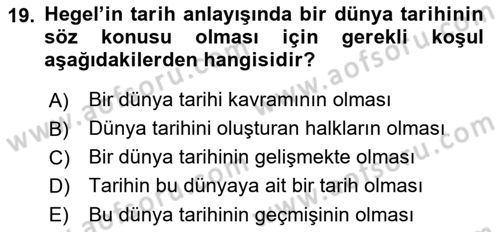 Tarih Felsefesi 2 Dersi 2021 - 2022 Yılı (Vize) Ara Sınav Soruları 19. Soru