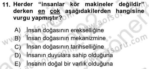 Tarih Felsefesi 2 Dersi 2021 - 2022 Yılı (Final) Dönem Sonu Sınav Soruları 11. Soru