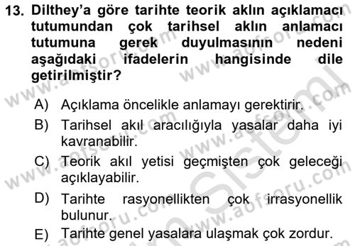Tarih Felsefesi 2 Dersi 2021 - 2022 Yılı (Final) Dönem Sonu Sınav Soruları 13. Soru