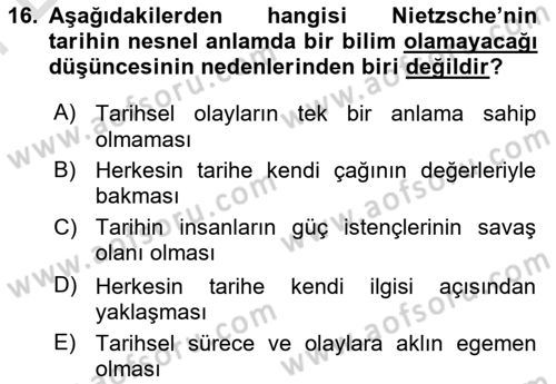 Tarih Felsefesi 2 Dersi 2021 - 2022 Yılı (Final) Dönem Sonu Sınav Soruları 16. Soru