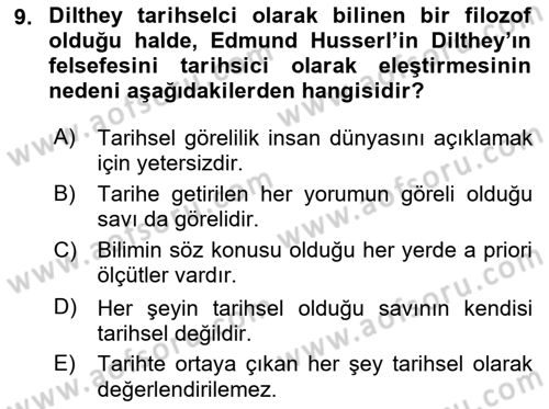 Tarih Felsefesi 2 Dersi 2021 - 2022 Yılı (Final) Dönem Sonu Sınav Soruları 9. Soru
