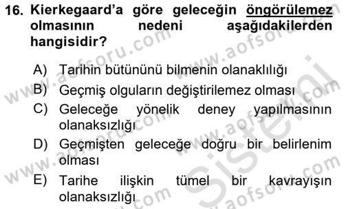 Tarih Felsefesi 2 Dersi 2021 - 2022 Yılı Yaz Okulu Sınav Soruları 16. Soru