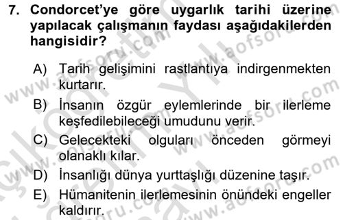 Tarih Felsefesi 2 Dersi 2021 - 2022 Yılı Yaz Okulu Sınav Soruları 7. Soru
