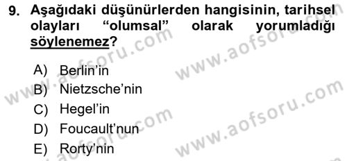 Tarih Felsefesi 2 Dersi 2021 - 2022 Yılı Yaz Okulu Sınav Soruları 9. Soru