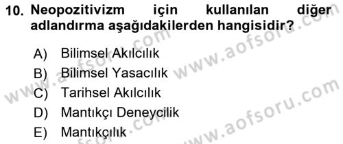 Tarih Felsefesi 2 Dersi 2022 - 2023 Yılı Yaz Okulu Sınav Soruları 10. Soru