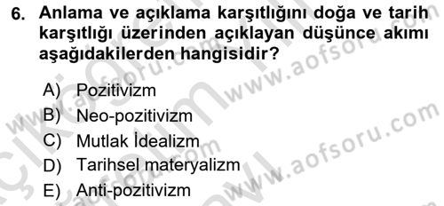 Tarih Felsefesi 2 Dersi 2022 - 2023 Yılı Yaz Okulu Sınav Soruları 6. Soru